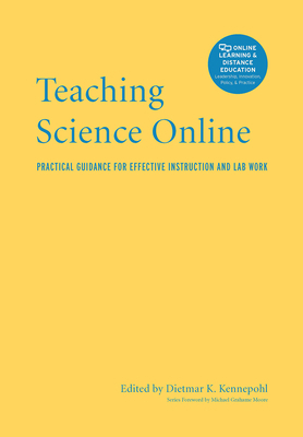 Teaching Science Online: Practical Guidance for... 1620361876 Book Cover