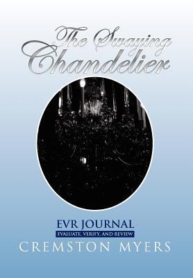 The Swaying Chandelier 1469151766 Book Cover