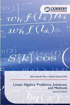 Linear Algebra: Problems, Solutions, and Methods 6209819427 Book Cover