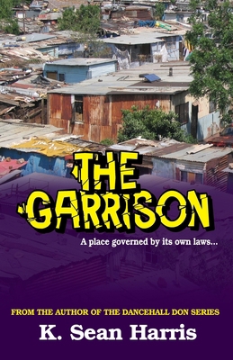 The Garrison 9766108390 Book Cover