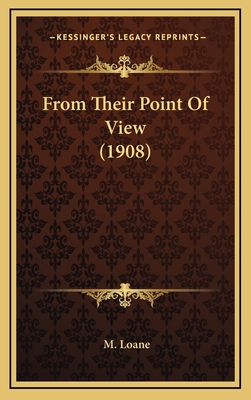 From Their Point of View (1908) 1164768875 Book Cover