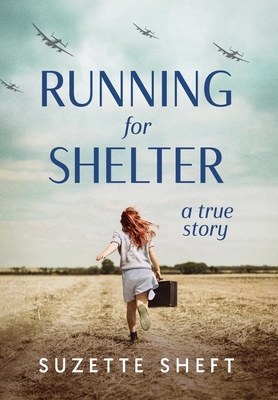 Running for Shelter: A True Story 9493276511 Book Cover