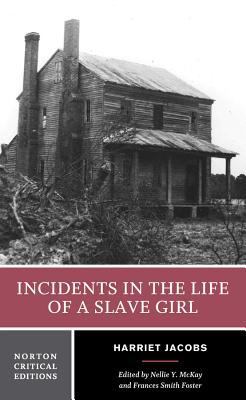 Incidents in the Life of a Slave Girl 0393976378 Book Cover