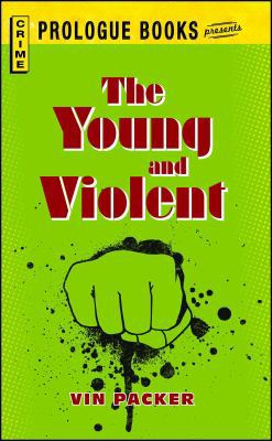 Young and Violent 1440558132 Book Cover