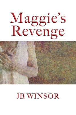 Maggie's Revenge 0982919476 Book Cover