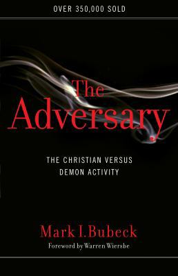 The Adversary: The Christian Versus Demon Activity 0802409911 Book Cover