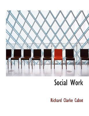 Social Work [Large Print] 0554409836 Book Cover