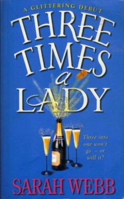 Three Times a Lady 1842230425 Book Cover