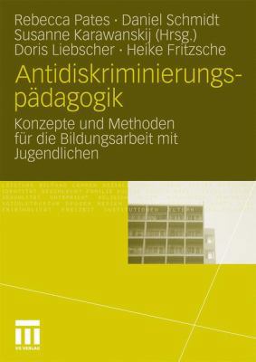 Antidiskriminierungspädagogik: Konzepte Und Met... [German] 3531167847 Book Cover