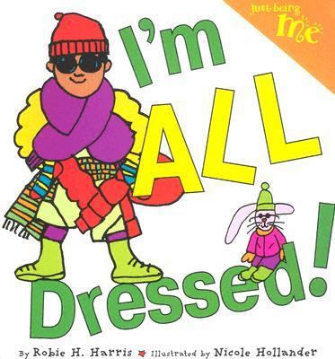 I'm All Dressed! 0316109487 Book Cover