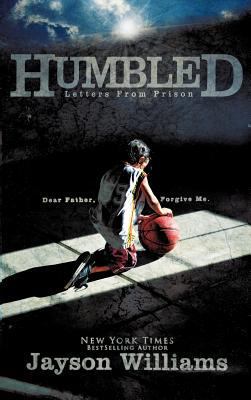 Humbled Letters From Prison 1622306090 Book Cover