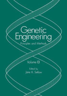 Genetic Engineering: Principles and Methods 1461366755 Book Cover