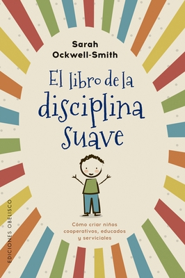 Libro de la Disciplina Suave, El [Spanish] 8491115579 Book Cover