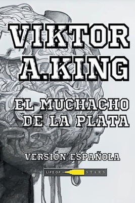 El Muchacho de la Plata [Spanish] B0CQQNWHL4 Book Cover