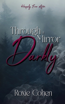 Through a Mirror Darkly B0CHMYZWH5 Book Cover