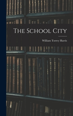 The School City 1018954880 Book Cover