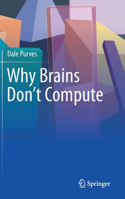 Why Brains Don't Compute 3030710637 Book Cover