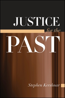 Justice for the Past 079146072X Book Cover