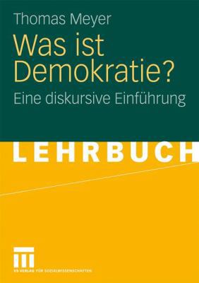 Was Ist Demokratie?: Eine Diskursive Einführung [German] 3531154885 Book Cover