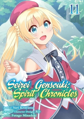 Seirei Gensouki: Spirit Chronicles (Manga): Vol... 1718353545 Book Cover