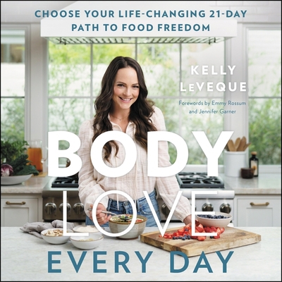Body Love Every Day: Choose Your Life-Changing ... 198260686X Book Cover