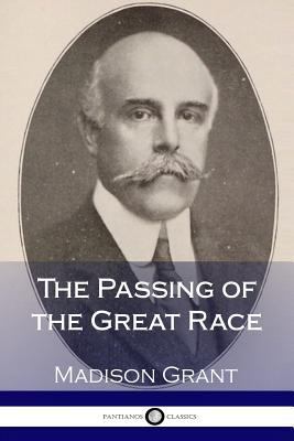 The Passing of the Great Race 197951657X Book Cover