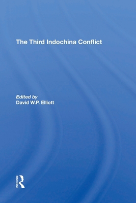 The Third Indochina Conflict 0367312018 Book Cover