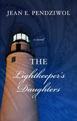 The Lightkeeper's Daughters [Large Print] 1432855816 Book Cover