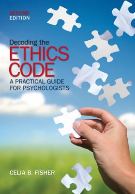 Decoding the Ethics Code: A Practical Guide for... 1412959160 Book Cover