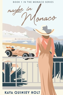 Maybe in Monaco 1777102243 Book Cover