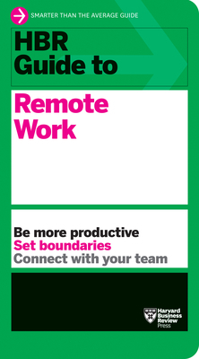 HBR Guide to Remote Work 1647820545 Book Cover