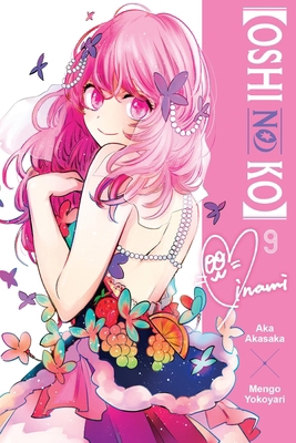 [Oshi No Ko], Vol. 9: Volume 9 B0DF72XZW7 Book Cover