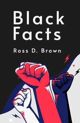 Black Facts Paperback 1639230890 Book Cover