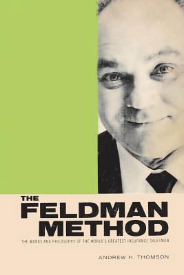 The Feldman Method 1530992354 Book Cover