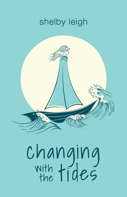 Changing with the Tides 166801016X Book Cover