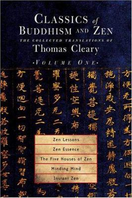 Classics of Buddhism and Zen, Volume 1: The Col... 1570628319 Book Cover