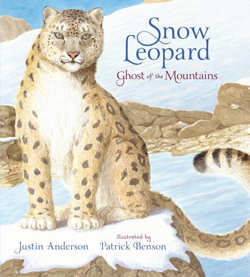 Snow Leopard: Ghost of the Mountains 1536205400 Book Cover