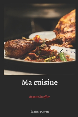 Ma cuisine [French] B08C4GHQCJ Book Cover