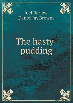 The Hasty-Pudding 551844138X Book Cover