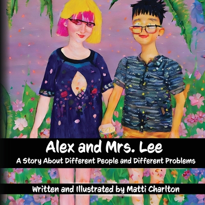 Alex & Mrs. Lee [Large Print] 1778900704 Book Cover