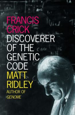 Francis Crick: Discoverer of the Genetic Code 000721331X Book Cover