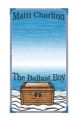 The Ballast Boy [Large Print] B0BRD73VY1 Book Cover