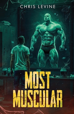 Most Muscular B0F4K8QDCQ Book Cover