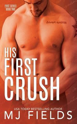 His First Crush 1985728877 Book Cover