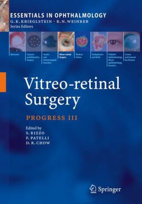 Vitreo-retinal Surgery: Progress III (Essential... 3540694617 Book Cover