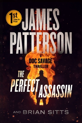 The Perfect Assassin: A Doc Savage Thriller 1538721848 Book Cover