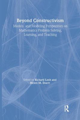 Beyond Constructivism: Models and Modeling Pers... 080583821X Book Cover