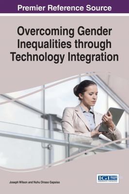 Overcoming Gender Inequalities through Technolo... 1466697733 Book Cover