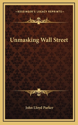 Unmasking Wall Street 1164490664 Book Cover