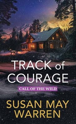 Track of Courage: Call of the Wild [Large Print] B0FYQ7494L Book Cover